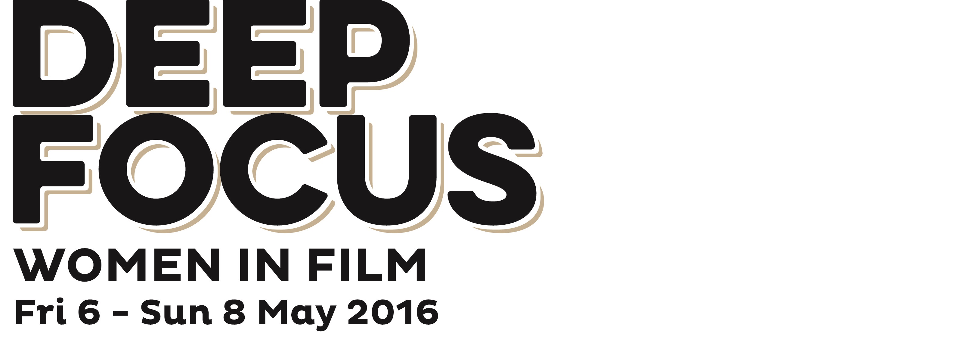 Deep Focus Festival: Women in Film 2016