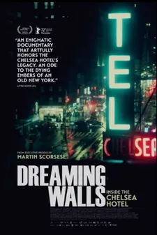 Dreaming Walls: Inside The Chelsea Hotel poster