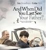 And When Did You Last See Your Father? packshot