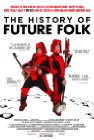The History Of Future Folk packshot