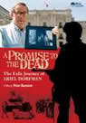 A Promise To The Dead: The Exile Journey Of Ariel Dorfman packshot