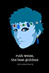 Ruth Weiss: The Beat Goddess packshot