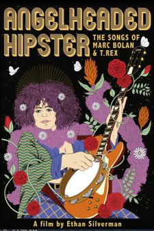 Angelheaded Hipster: The Songs Of Marc Bolan & T. Rex poster