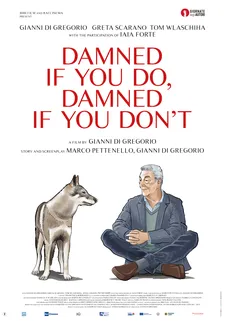 Damned If You Do, Damned If You Don't poster
