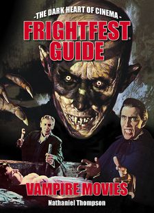 The Frightfest Guide To Vampires
