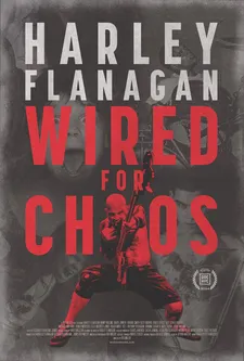 Harley Flanagan: Wired For Chaos poster