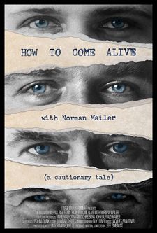How To Come Alive With Norman Mailer (a cautionary tale) poster