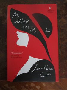 Jonathan Coe’s Mr. Wilder And Me (Europa Editions), collection Anne-Katrin Titze