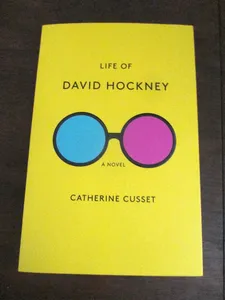 Catherine Cusset's Life Of David Hockney novel (Other Press, 2019)