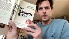 Matthias Luthardt on Rutger Bregman’s Im Grunde Gut: “It’s looking at the history of mankind from a different angle, which is that humans are basically good.”