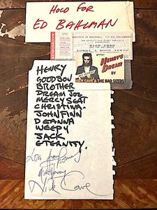 Nick Cave and the Bad Seeds set list signed by Thomas Wydler, Mick Harvey and Nick Cave with Henry’s Dream tour All Access Pass