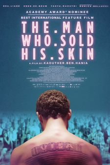 The Man Who Sold His Skin was Oscar-nominated in 2021