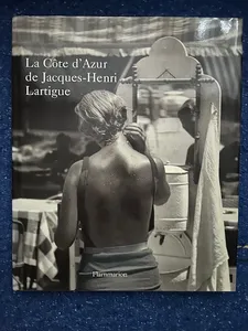 La Côte d'Azur de Jacques-Henri Lartigue, collection Anne-Katrin Titze