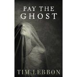 Pay The Ghost, the novella