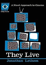 They Live (Deep Focus): A Novel Approach To Cinema