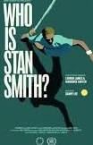 Who Is Stan Smith? poster