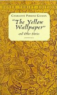 The Yellow Wallpaper short story