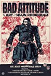 Bad Attitude: The Art Of Spain Rodriguez packshot