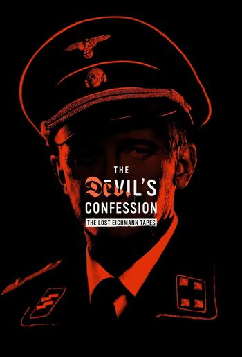 The Devil’s Confession: The Lost Eichmann Tapes packshot