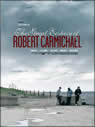 The Great Ecstasy Of Robert Carmichael packshot