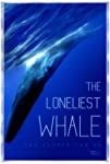 The Loneliest Whale: The Search For 52 packshot