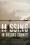 Missing In Brooks County packshot