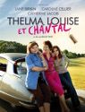 Thelma, Louise And Chantal packshot