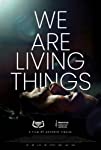 We Are Living Things packshot