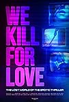 We Kill For Love packshot