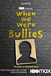 When We Were Bullies packshot